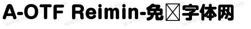 A-OTF Reimin字体转换